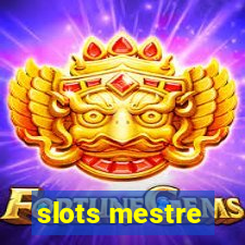 slots mestre